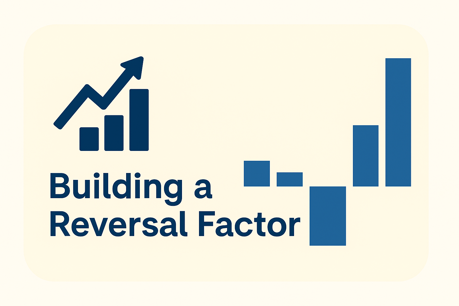 Building a Reversal Factor Preview